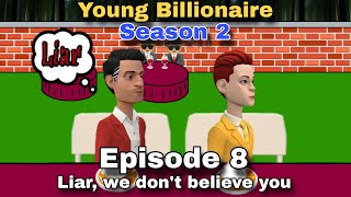 S2EP 8  Liar we dont believe you  Animated Series With English Subtitles [upl. by Rivkah]