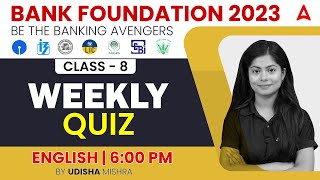 THE BANKING AVENGERS 2023 Bank Exams  ENGLISH Weekly Quiz by Udisha Mishra [upl. by Kcered]