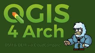 QGIS 4 Arch – LiDAR to DEM amp DSM with CloudCompare with spaghettification fix [upl. by Ameh]