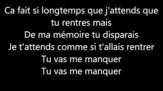 Paroles quotTu vas me manquerquot de Maitre Gims [upl. by Hermann]