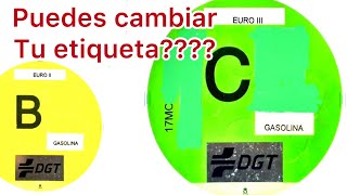 DGT pegatina B cambio etiqueta C [upl. by Ainav874]