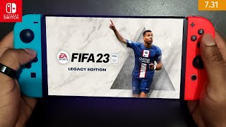 FIFA 23 Legacy Edition Nintendo Switch V1 Gameplay 2023 [upl. by Acirahs]