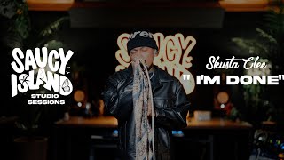 Skusta Clee  quotI’M DONEquot Live  Saucy Island [upl. by Georgina]