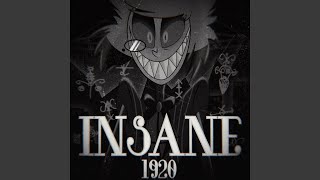 Insane 1920 [upl. by Ralat]