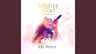 Mighty God [upl. by Chaing331]