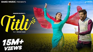 Titli Official Video Masoom Sharma New Song  Shivani Yadav  New Haryanvi Song 2024  DAKS Music [upl. by Tletski908]