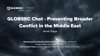 GLOBSEC Chat  Preventing Broader Conflict in the Middle East [upl. by Asital799]