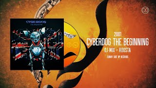 2001 Cyberdog The Beginning  Roosta [upl. by Gunter]