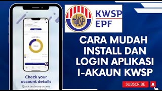 CARA MUDAH INSTALL DAN LOGIN APLIKASI I AKAUN KWSP [upl. by Kitarp]