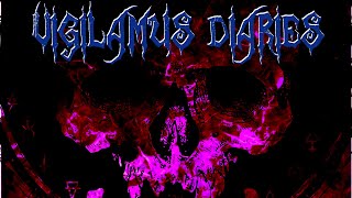 Vigilamus Diaries No3  Horror Concept Album 2024 [upl. by Eigger]