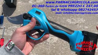 EC360 forbici a batteria da potatura 840W Prezzo recensione LA MIGLIORE per potatura olivo e vite [upl. by Eiblehs]