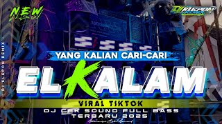 DJ TRAP ELKALAM V2 VIRAL TIKTOK  STYLE PARADISE REBORN BASS BLAYER BEDIL NULUP‼️BY DJ KLEPON RMX [upl. by Purcell]