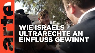 Israel Die radikale religiöse Jugend  ARTE Reportage [upl. by Sibby65]