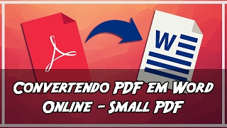 Convertendo PDF para Word online  SMALL PDF CONVERT [upl. by Raimondo]