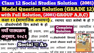 Complete solutions of Class 12 Social Studies NEB 2081  Grade 12 Social Studies Solutions [upl. by Kazue336]