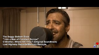 The Soggy Bottom Boys • I Am a Man of Constant Sorrow Movie Version [upl. by Kiki]