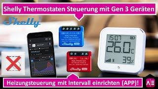 Shelly Thermostaten Steuerung mit Gen 3 Geräten Installation Integration Intervall [upl. by Eeram]