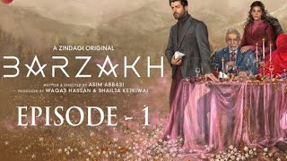 Barzakh  Episode 1  Fawad Khan  Sanam Saeed  Salman Shahid  Zee Zindagi [upl. by Gnik]