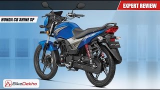 Honda CB Shine SP  Expert Review  BikeDekho [upl. by Little]