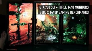 GTX 780 SLI  Three 1440p Monitors  7680 x 1440 gaming with NVIDIA Surround [upl. by Enitsirt]