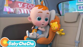 Baby in a Safety Seat  Baby Car Seat Song  More Baby ChaCha Nursery Rhymes amp Kids Songs [upl. by Sisco]