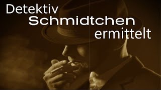 Detektiv Schmidtchen ermittelt krimihörspiel retro 1968 Egon Krempe Lutz Rehler missmarple [upl. by Jacob]