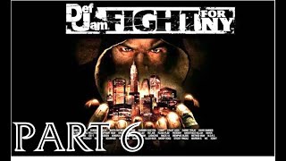 Def Jam Fight For NY Part 6 PS2 defjamfightforny longplay nocommentary [upl. by Eahcim]