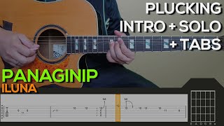 Iluna  Panaginip Guitar Tutorial INTO PLUCKING SOLO CHORDS AND STRUMMING  TABS [upl. by Afrika]