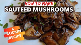 Everyone Should Know How To Saute Mushrooms Like This [upl. by Fern]