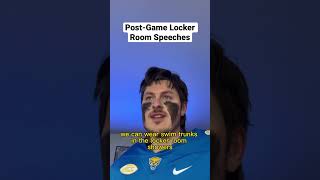 PostGame Locker Room Speeches [upl. by Niltiac]