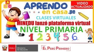 Aprendo en casa Nivel Primariaclases virtuales todos los grados [upl. by Ennis59]