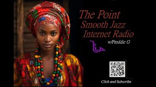 The Point Smooth Jazz Internet Radio 032724 [upl. by Aivatnahs81]