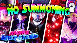 No Summoning Progression 2  Anime Last Stand  F2P  SOLO [upl. by Adnauq]