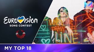 Eurovision 2017  MY TOP 18 so far [upl. by Caressa]