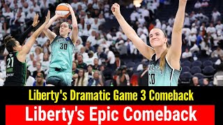 Breanna Stewart amp Sabrina Ionescu Lead Liberty to Stunning Game 3 Comeback  WNBA Playoffs 2024 [upl. by Lisle]