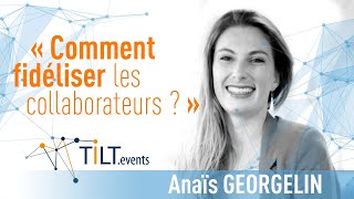 Les nouveaux rapports au travail  Anaïs Georgelin  Conférence Tilt Nantes [upl. by Kippie]