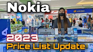 NOKIA Price List Update 2023 Nokia X30 5G G50 5G G21 C30 C10 Nokia 8210 Nokia 2660 Flip [upl. by Rhiana]