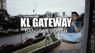 PROPERTY REVIEW 084  KL GATEWAY BANGSAR SOUTH [upl. by Nance757]