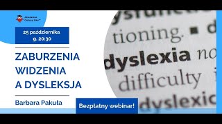 Zaburzenia widzenia a dysleksja [upl. by Moser217]