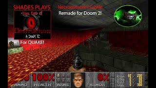 Doom  Necromancers Castle  Quake YPOD remake for Doom 2 [upl. by Inahs929]