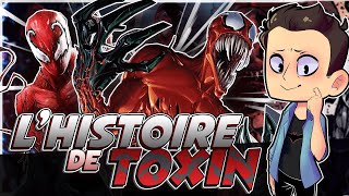 LHistoire du Symbiote TOXIN le fils de CARNAGE [upl. by Htor]