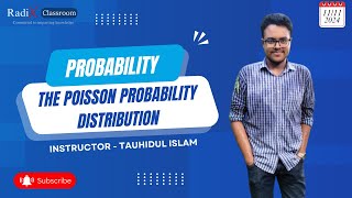 The Poisson Probability Distribution  Radix Classroom  Tauhidul Islam [upl. by Enelav301]