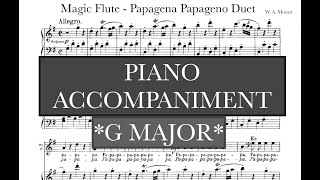 Papageno Papagena Duet  Magic Flute W A Mozart  G Major Piano Accompaniment [upl. by Akemrej]