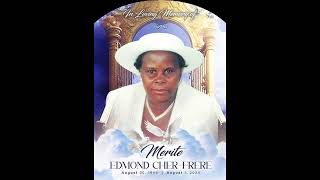 A Celebration of life for Merite Edmond CherFrere [upl. by Janifer160]