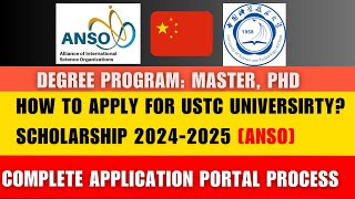 How to Fill USTC Online Application Form  How to Apply For USTC ANSO  Scholarship for 20242025 [upl. by Otsuaf]