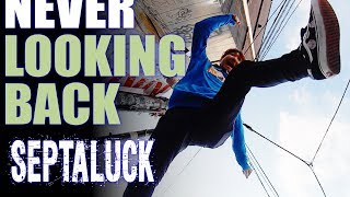 SEPTALUCK 『Never Looking Back』 Music Video [upl. by Kelcey166]