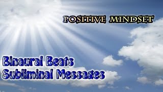 Positive Thinking  Binaural  Deep Sleep Subliminal Positive Energy  Relaxation Meditation [upl. by Schaffel509]