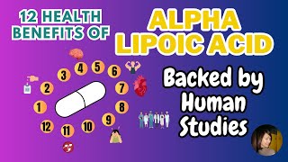 12 Health Benefits of Alpha Lipoic Acid Backed by Human Studies [upl. by Uticas]