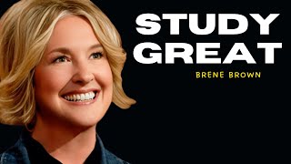 STUDY GREATBRENE BROWN ONE OF THE BEST MOTIVATIONAL SPEACH  BRENE BROWN BEST MOTIVATONAL [upl. by Pryce]