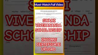 Income Certificate Upload Guide  StepbyStep Process Swami Vivekananda Scholarship scholarship [upl. by Hillie]